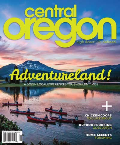 Central Oregon Magazine Spring 2014